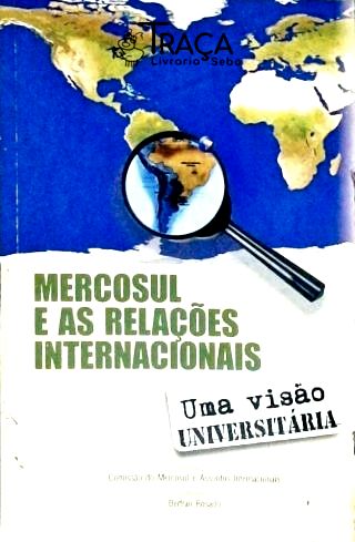 Mercosul e as Relações Internacionais
