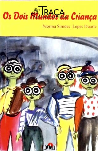 Os Dois Mundos Da Criança