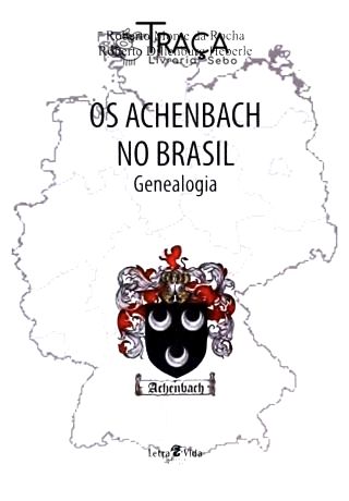 Os Achenbach No Brasil