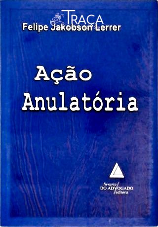 Ação Anulatória