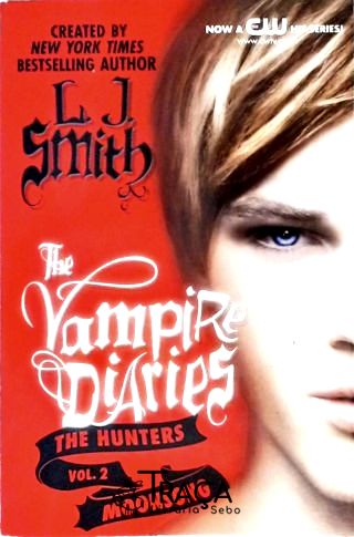 The Vampire Diaries - Volume 2
