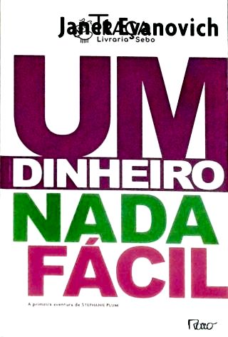 Um Dinheiro Nada Fácil