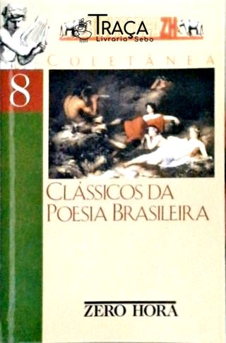 Clássicos da Poesia Brasileira