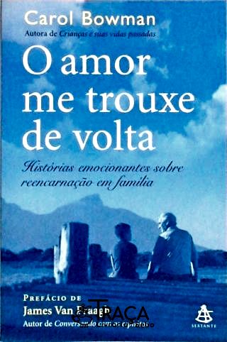O Amor Me Trouxe de Volta