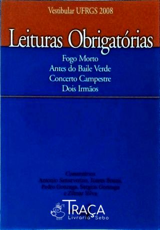 Leituras Obrigatórias - Vestibular Ufrgs 2008