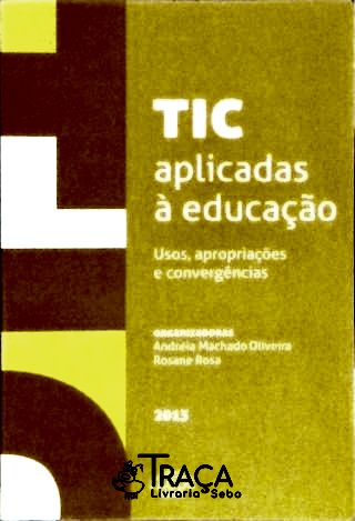 Tic - Aplicadas À Educação