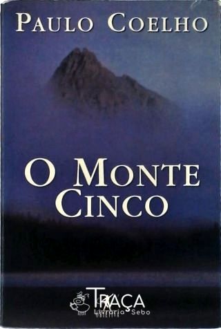 O Monte Cinco