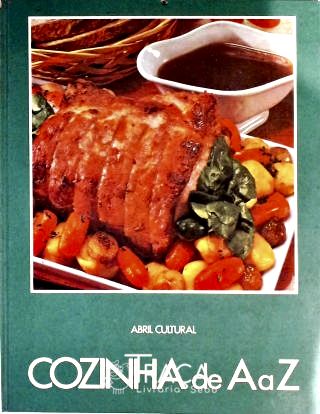 Cozinha de a a Z - em 7 Volumes