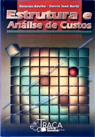 Estrutura e Análise de Custos