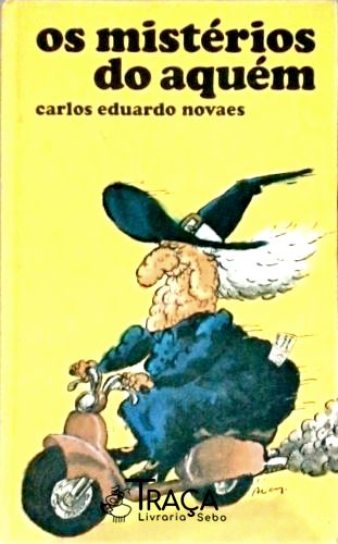 Os Mistérios do Aquém