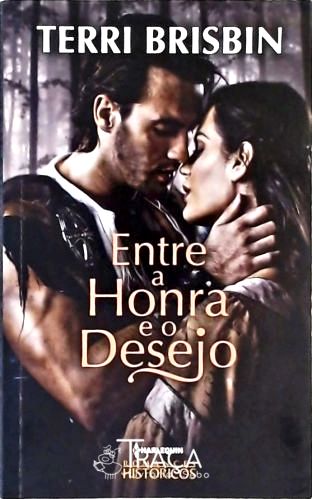 Entre a Honra e o Desejo