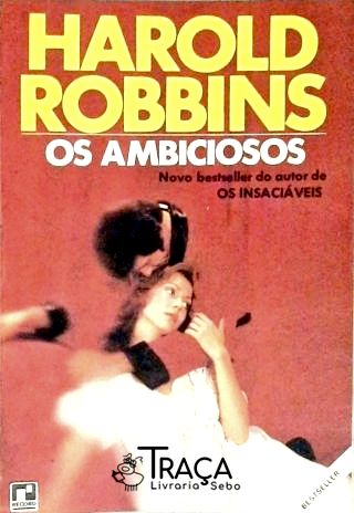 Os Ambiciosos