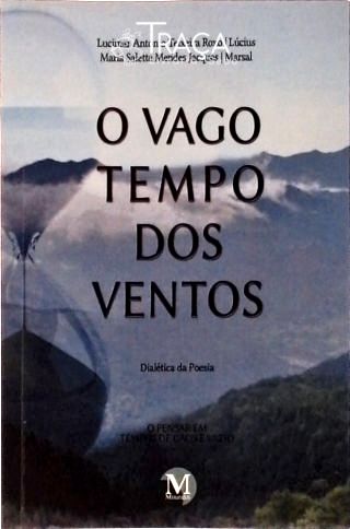 O Vago Tempo dos Ventos