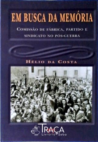 Em Busca da Memória