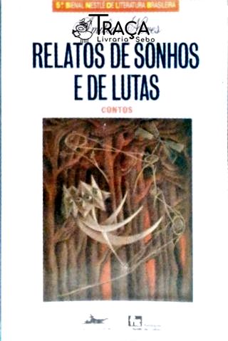 Relatos de Sonhos e de Lutas