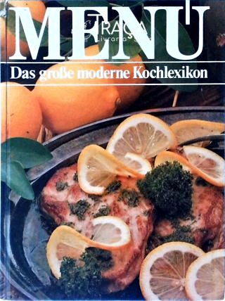 Menú - das Grosse Moderne Kochlexikon