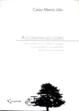 A Economia do Cedro