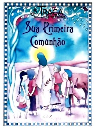 Sua Primeira Comunhão