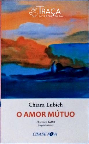 O Amor Mútuo