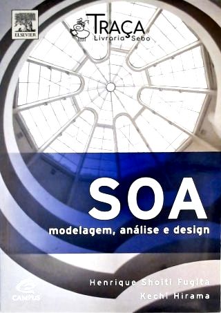 Soa - Modelagem, Análise e Design