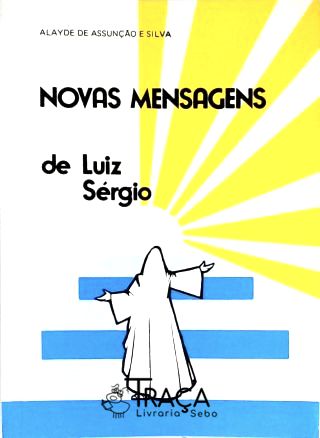 Novas Mensagens de Luiz Sérgio