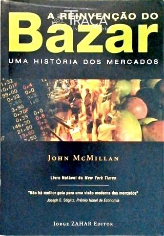 A Reinvenção do Bazar
