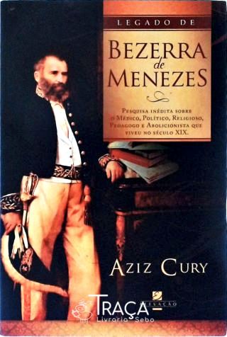 Legado de Bezerra de Menezes