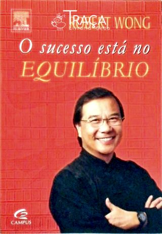 O Sucesso Está No Equilíbrio
