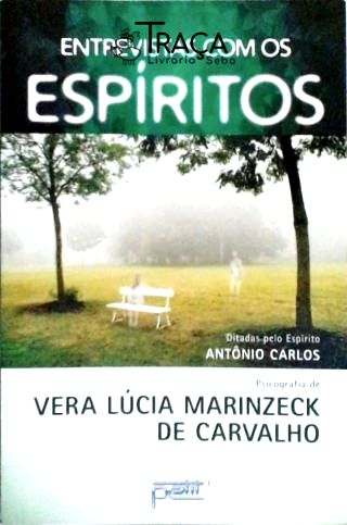 Entrevistas com os Espíritos