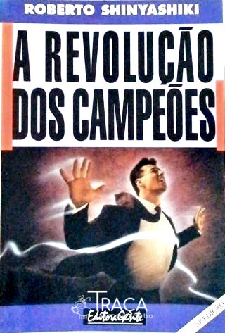 A Revolução dos Campeões