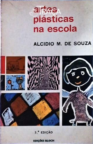 Artes Plásticas Na Escola