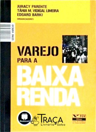 Varejo para a Baixa Renda