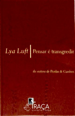 Pensar é transgredir