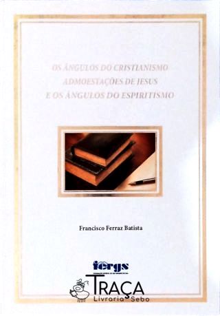 Os Ângulos do Cristianismo