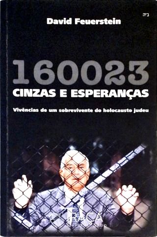 160023 Cinzas e Esperanças