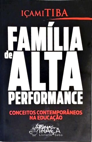 Família de Alta Performance