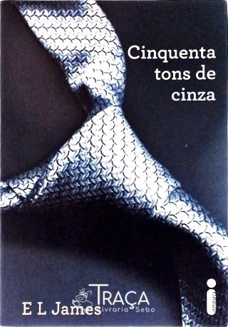 Cinquenta Tons de Cinza