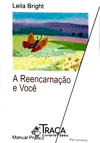 A Reencarnação e Você