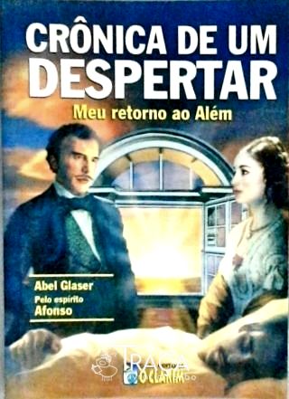 Crônica de Um Despertar