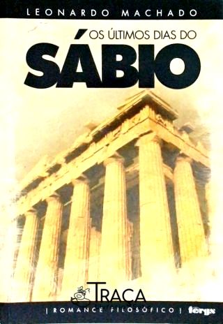 Os Últimos Dias do Sábio