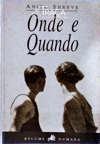 Onde e Quando