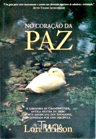 No Coração da Paz