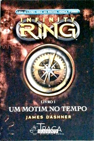 Infinity Ring - Um Motim No Tempo