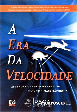 A Era da Velocidade