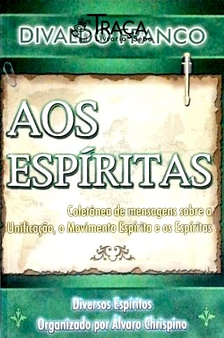 Aos Espíritas