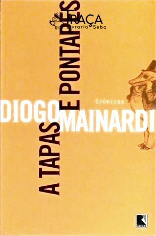 A Tapas e Pontapés