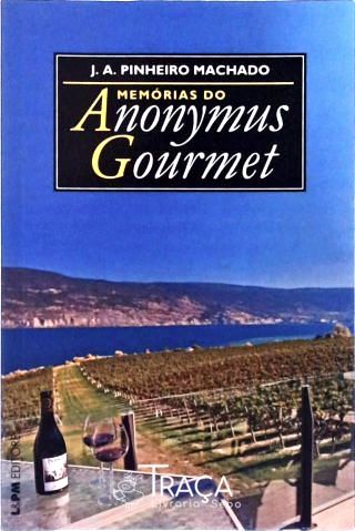 Memórias do Anonymus Gourmet