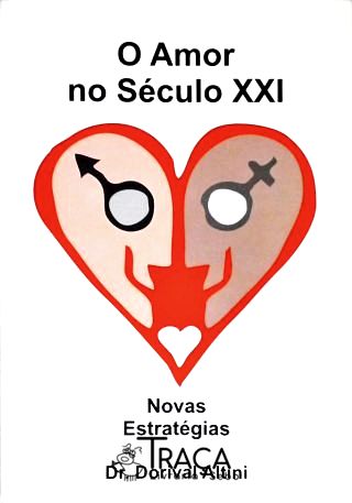 O Amor No Século Xxi