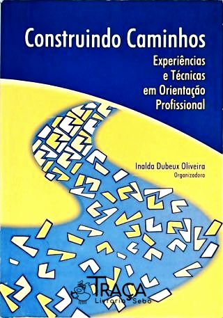 Construindo Caminhos