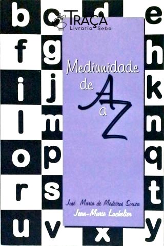 Mediunidade de a a Z